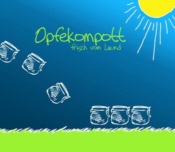 Opfekompott: neue CD 2010